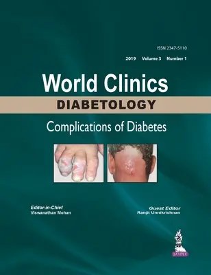 Cliniche mondiali di diabetologia: Complicazioni del diabete - Volume 3, Numero 1 - World Clinics Diabetology: Complications of Diabetes - Volume 3, Number 1