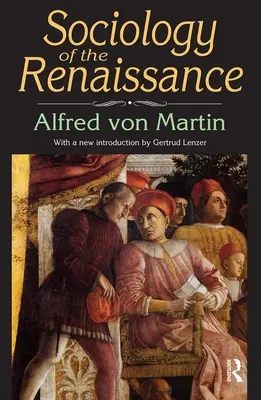 Sociologia del Rinascimento - Sociology of the Renaissance