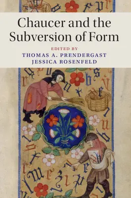 Chaucer e la sovversione della forma - Chaucer and the Subversion of Form
