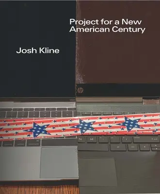 Josh Kline: Progetto per un nuovo secolo americano - Josh Kline: Project for a New American Century