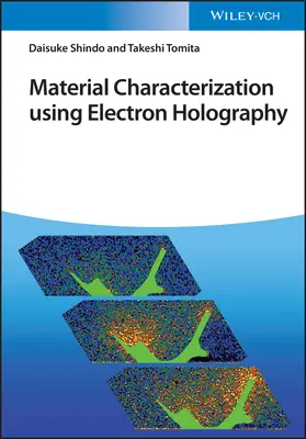 Caratterizzazione dei materiali mediante olografia elettronica - Material Characterization Using Electron Holography