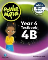 Power Maths 2a Edizione Libro di testo 4B - Power Maths 2nd Edition Textbook 4B