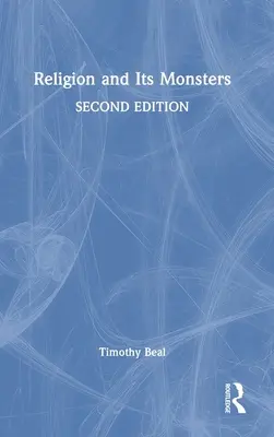 La religione e i suoi mostri - Religion and Its Monsters