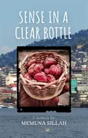 Il senso in una bottiglia trasparente - Sense In A Clear Bottle