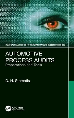 Audit dei processi automobilistici: Preparazione e strumenti - Automotive Process Audits: Preparations and Tools