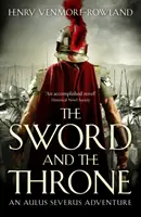 La spada e il trono - Sword and the Throne