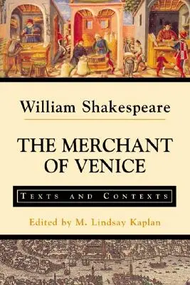 Il mercante di Venezia: Testi e contesti - The Merchant of Venice: Texts and Contexts