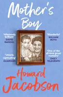 Il figlio della madre - Gli inizi di uno scrittore - Mother's Boy - A Writer's Beginnings