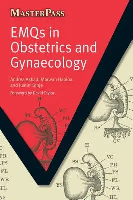 Emqs in Ostetricia e Ginecologia: Pt. 1, McQ e concetti chiave - Emqs in Obstetrics and Gynaecology: Pt. 1, McQs and Key Concepts