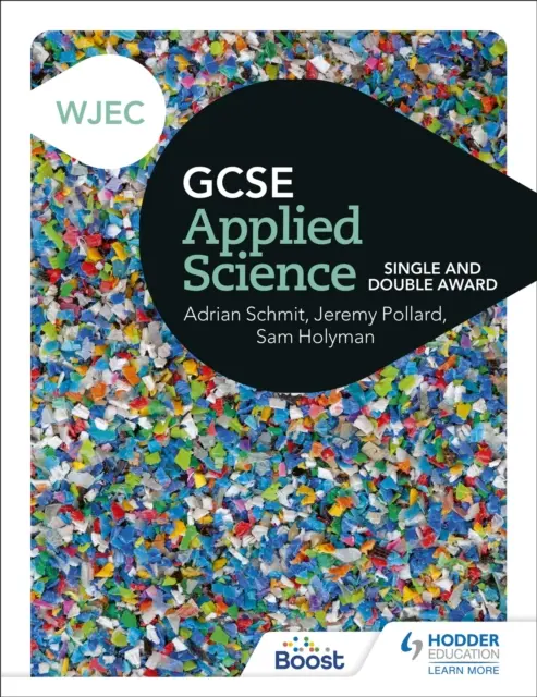 WJEC GCSE Applied Science - Premio singolo e doppio - WJEC GCSE Applied Science - Single and Double Award