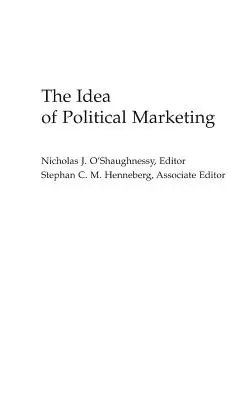 L'idea di marketing politico - The Idea of Political Marketing