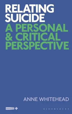 Relazionarsi con il suicidio: Una prospettiva personale e critica - Relating Suicide: A Personal and Critical Perspective