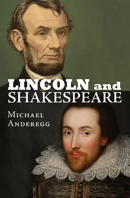 Lincoln e Shakespeare - Lincoln and Shakespeare