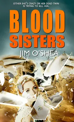 Sorelle di sangue - Blood Sisters