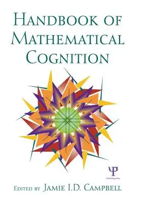 Manuale di cognizione matematica - The Handbook of Mathematical Cognition