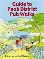 Guida alle passeggiate nei pub del Peak District - 20 passeggiate nei pub - Guide to Peak District Pub Walks - 20 Pub Walks