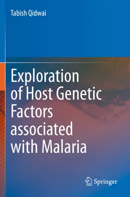 Esplorazione dei fattori genetici dell'ospite associati alla malaria - Exploration of Host Genetic Factors Associated with Malaria