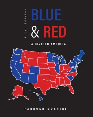 Blu e rosso: Un'America divisa - Blue and Red: A Divided America
