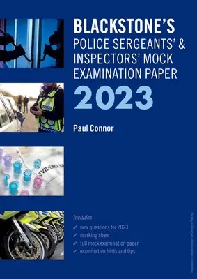 Prova d'esame Blackstone per sergenti e ispettori di polizia 2023 - Blackstone's Police Sergeants' and Inspectors' Mock Exam 2023