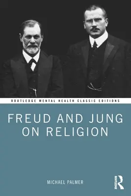 Freud e Jung sulla religione - Freud and Jung on Religion