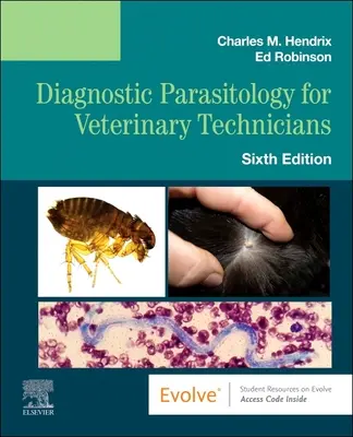 Parassitologia diagnostica per tecnici veterinari - Diagnostic Parasitology for Veterinary Technicians