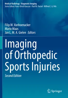 Imaging delle lesioni sportive ortopediche - Imaging of Orthopedic Sports Injuries