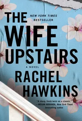 La moglie del piano di sopra - The Wife Upstairs