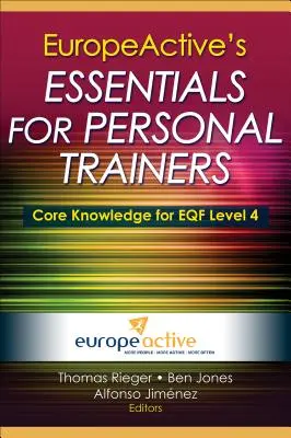 Gli elementi essenziali di Europeactive per i personal trainer - Europeactive's Essentials for Personal Trainers
