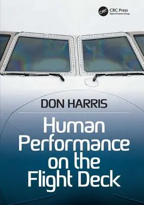 Prestazioni umane sul ponte di volo - Human Performance on the Flight Deck
