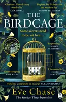 Birdcage - Il nuovo avvincente mistero dell'autrice del bestseller del Sunday Times e del libro scelto da Richard and Judy La casa di vetro. - Birdcage - The spellbinding new mystery from the author of Sunday Times bestseller and Richard and Judy pick The Glass House