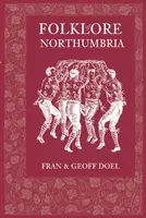 Folklore della Northumbria - Folklore of Northumbria