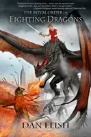 Ordine Reale dei Draghi Combattenti - Royal Order of Fighting Dragons