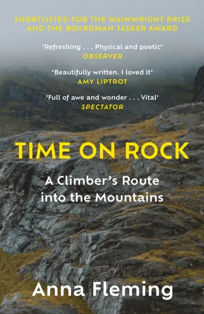 Time on Rock - Il percorso di uno scalatore in montagna - Time on Rock - A Climber's Route into the Mountains