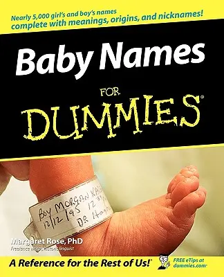 Nomi per bambini per principianti - Baby Names for Dummies