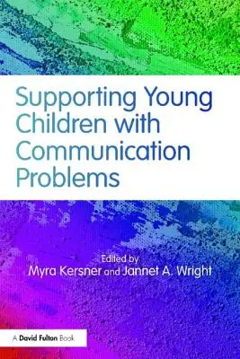 Sostegno ai bambini con problemi di comunicazione - Supporting Young Children with Communication Problems