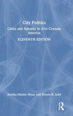 Politica cittadina: Città e periferie nell'America del XXI secolo - City Politics: Cities and Suburbs in 21st Century America