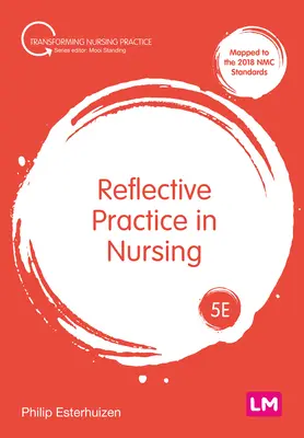 Pratica riflessiva nell'assistenza infermieristica - Reflective Practice in Nursing