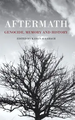 Dopo l'Olocausto: Genocidio, memoria e storia - Aftermath: Genocide, Memory and History