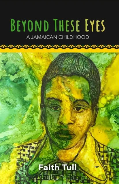 Oltre questi occhi - Un'infanzia giamaicana - Beyond These Eyes - A Jamaican Childhood