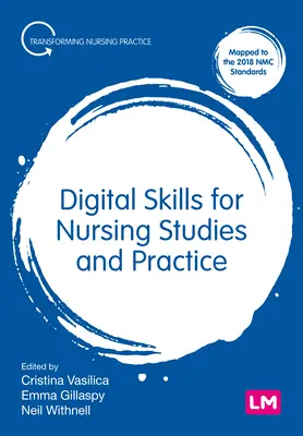Competenze digitali per lo studio e la pratica infermieristica - Digital Skills for Nursing Studies and Practice