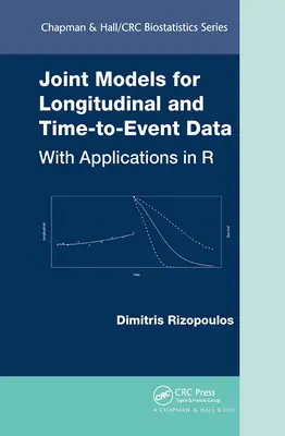 Modelli congiunti per dati longitudinali e tempo-evento: Con applicazioni in R - Joint Models for Longitudinal and Time-To-Event Data: With Applications in R