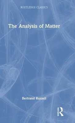 L'analisi della materia - The Analysis of Matter