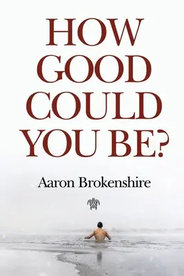 Quanto potresti essere bravo? - How Good Could You Be?