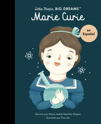 Marie Curie (edizione spagnola) - Marie Curie (Spanish Edition)