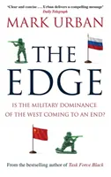Edge - Il dominio militare dell'Occidente sta per finire? - Edge - Is the Military Dominance of the West Coming to an End?