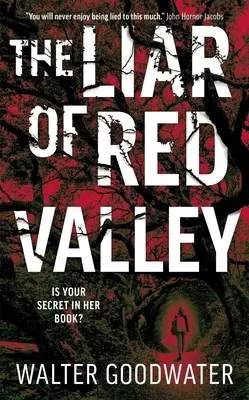 Il bugiardo di Red Valley - Liar of Red Valley