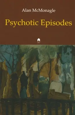 Episodi psicotici - Psychotic Episodes