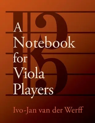Un quaderno per suonatori di viola - A Notebook for Viola Players