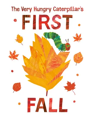 La prima caduta del bruco molto affamato - The Very Hungry Caterpillar's First Fall