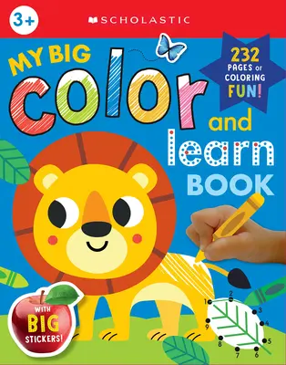 Il mio grande libro da colorare e imparare: Scholastic Early Learners (Libro da colorare) - My Big Color & Learn Book: Scholastic Early Learners (Coloring Book)